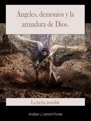 cover image of Ángeles, Demonios y la Armadura de Dios
